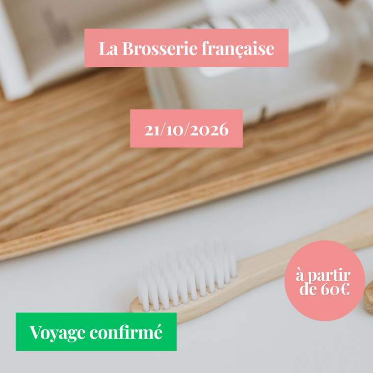 Mercredi 21/10/2026 La brosserie française✔️CONFIRMÉ