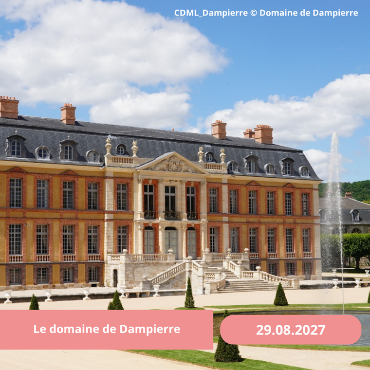 Dimanche 29/08/2027 Le domaine de Dampierre