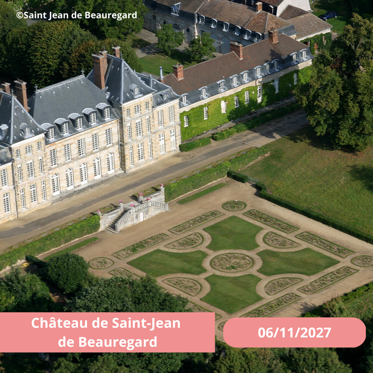 Samedi 06/11/2027 Chateau de Saint-Jean de Beauregard