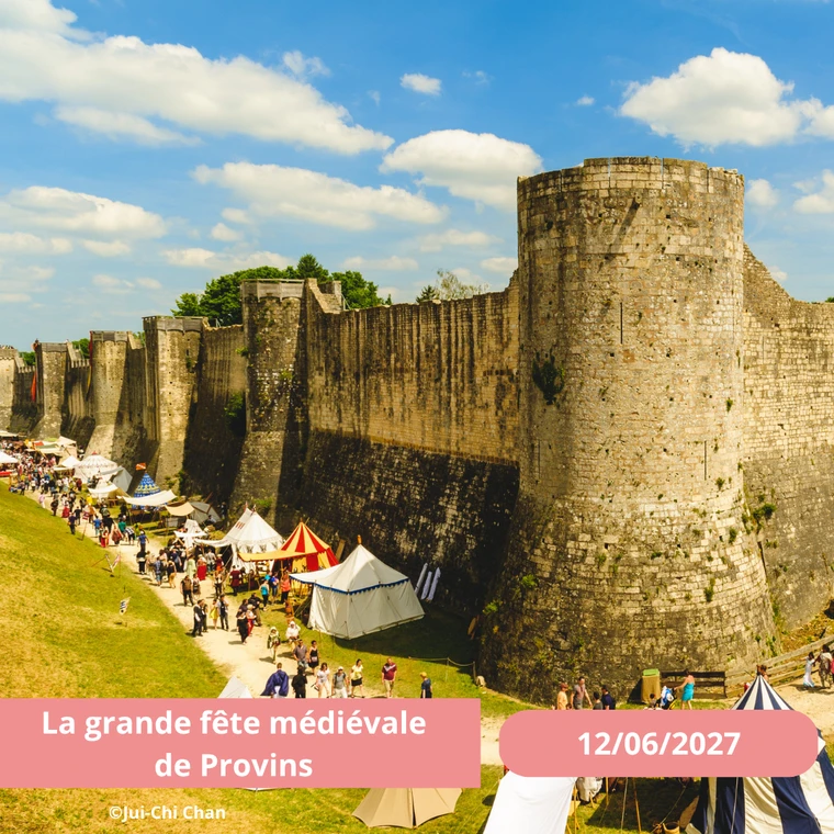 Samedi 12/06/2027 La grande fête médiévale de Provins