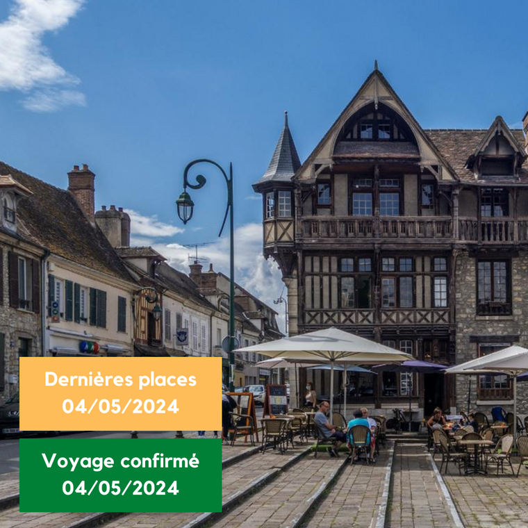 Samedi 04/05/2024 La Cité médiévale de Moret-sur-Loing ✔️CONFIRMÉ