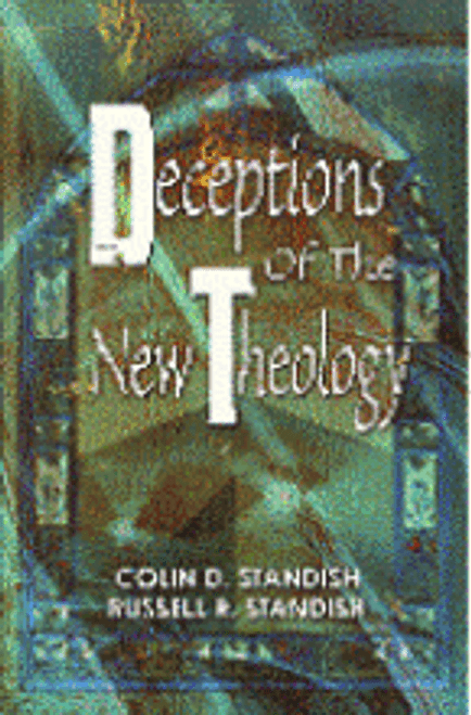 (E-Book) Deceptions Of The New Theology