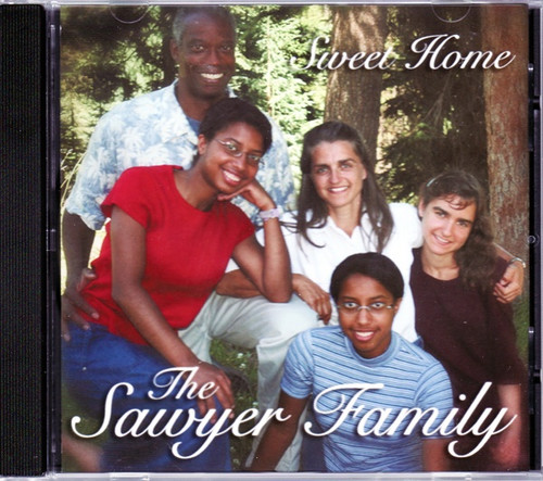 Sweet Home by Sawyer Family