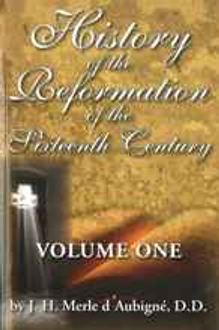 History of the Reformation of the 16th Century Set (Volume 1 & 2) History of the Reformation of the 16th Century Set (Volume 1 & 2)