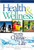 Health & Wellness - Secrets that will Change your Life