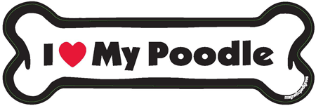 Pet Gifts USA I Love My Poodle - Bone Magnet