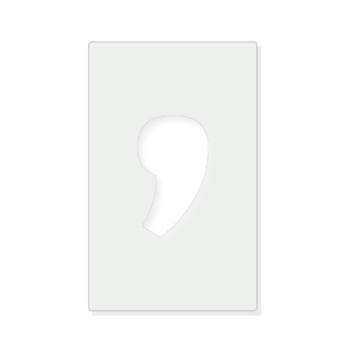Comma Reusable Mylar Stencil - 10 mil Paint and Craft Stencil
