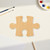 Unfinished Puzzle Piece Wood Cutout - Unfinished Baltic Birch Craft Shape