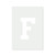 Letter F Reusable Mylar Stencil - 10 mil Paint and Craft Stencil