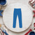 Pants Reusable Mylar Stencil - 10 mil Paint and Craft Stencil