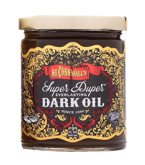Mr. Cornwall's Super Duper Everlasting Dark Oil 9oz.