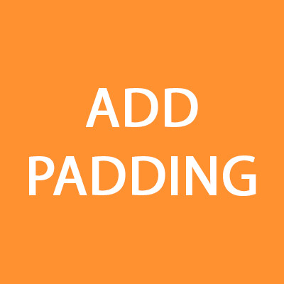 Add Padding