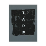 Gardar Eide Einarsson: Tarp