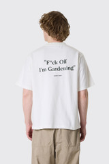 Bram's Fruit F*ck Off I'm Gardening T-Shirt 1245 1245 White