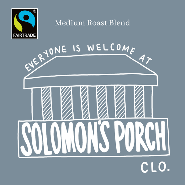 Solomon's Porch | FAIRTRADE Blend | Filter Pouches