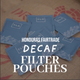 Honduras Fairtrade Decaf