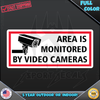 Area is Monitored by Video Cameras Warning Business Vinyl Decal Sticker
