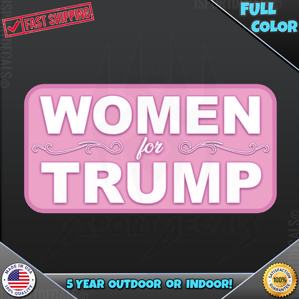 Women for Trump Pink Car Vinyl Decal Sticker