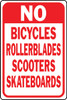 No Bicycles, Rollerblades, Etc. Sign-12"x 18"  Aluminum