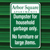 Dumpster Semi Custom 12" x 18" Aluminum Sign