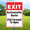 Exit Automatic Gate: 12" x 18" Heavy Duty Aluminum Sign