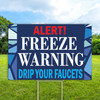 Freeze Warning Blue Ice: 12"x 18" Yard Sign