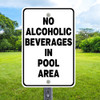 No Alcoholic Beverages in Pool: 12" x 18" Heavy Duty Aluminum Sign