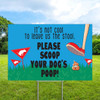 Not Cool To Leave Stool: 12"x18" Yard Sign