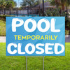 Pool Open Closed: 12"x18" Dual Message Yard Sign (Blue Abstract)