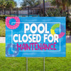 Pool Open Closed: 12"x18" Dual Message Yard Sign (Pool Party)