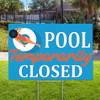 Pool Open Closed: Dual Message Yard Sign (Woman)