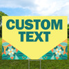 Sunshine Garden - Semi Custom Coroplast Sign