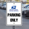 USPS Parking Only: 12" x 18" Heavy Duty Aluminum Sign