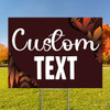 Auburn Ember - Semi Custom Coroplast Sign
