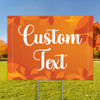 Rustic Autumn - Semi Custom Coroplast Sign