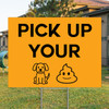 Pick Up Your Dog Poop Emoji: Yard Signs