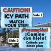 Bilingual Caution Icy Path: Coroplast Yard Signs