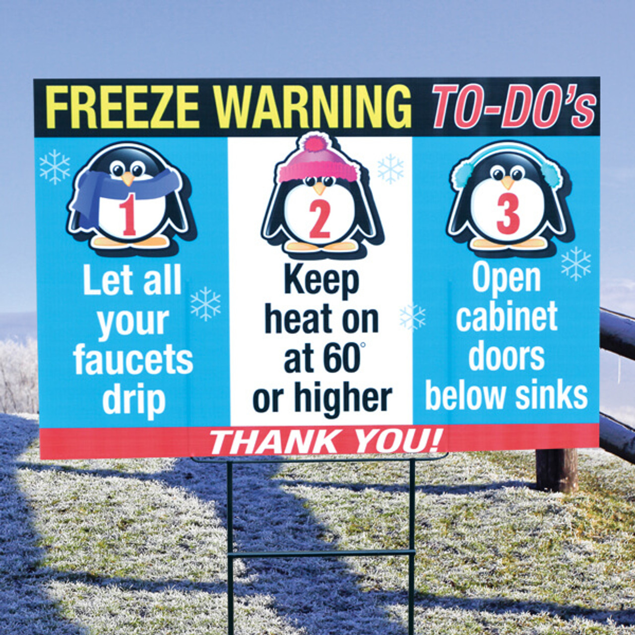 Freeze Warning  "To-Do" SIGN 20" x 30"