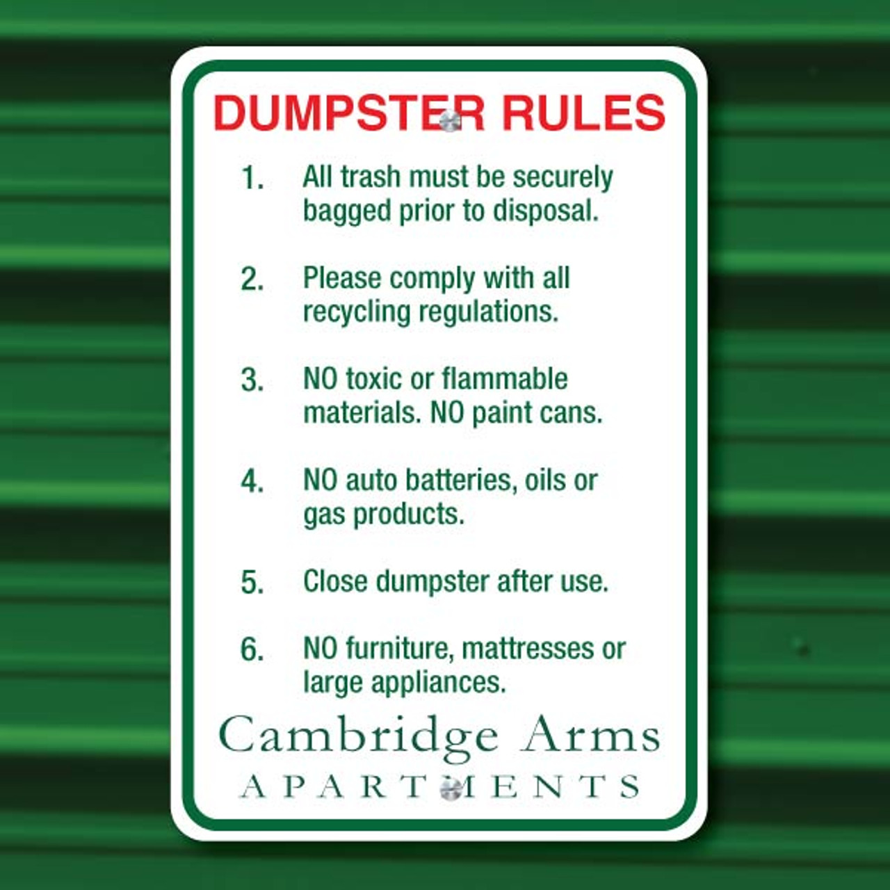 Dumpster Rules Semi Custom 12" x 18" Aluminum Sign