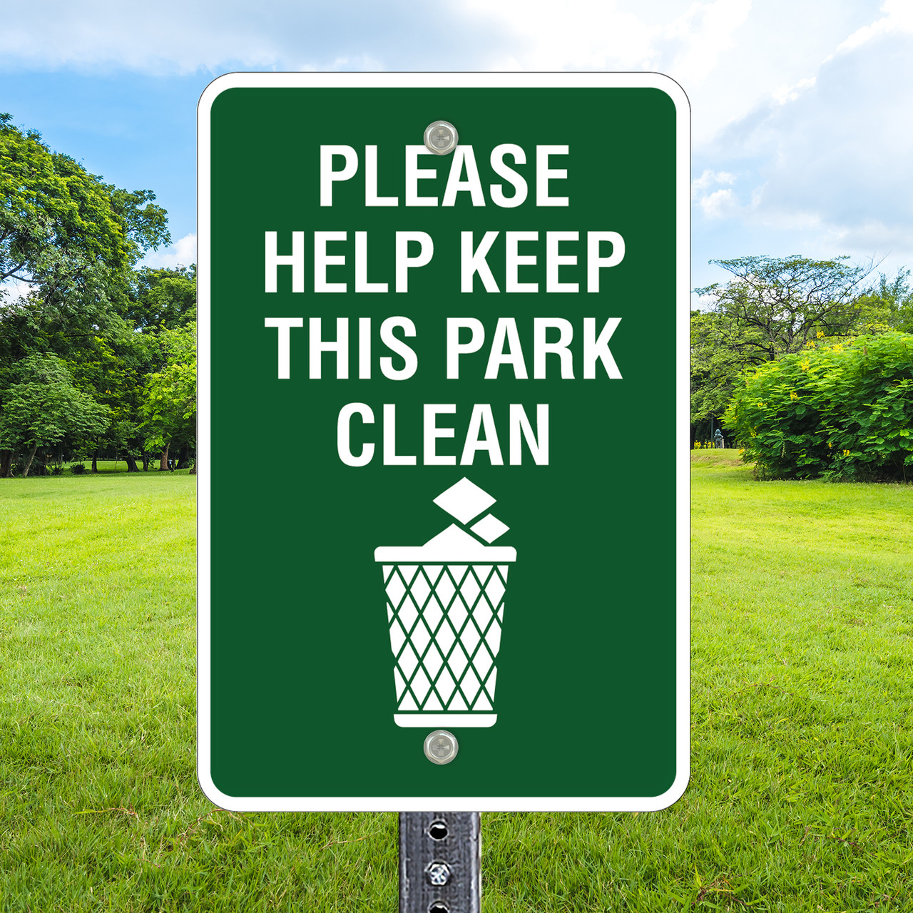 Help Keep Park Clean: 12" x 18" Heavy Duty Aluminum Sign