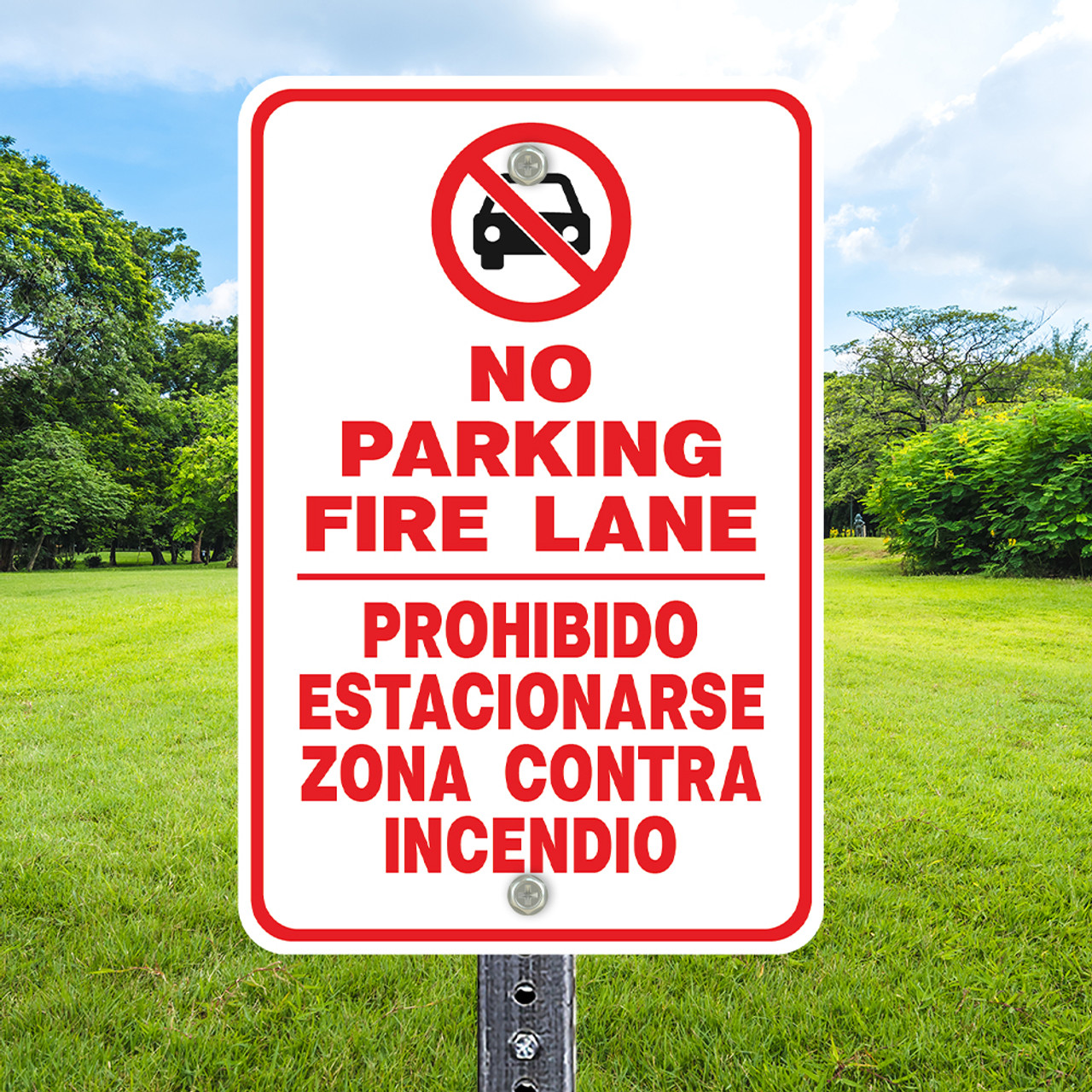 No Parking Fire Lane Bilingual: 12" x 18" Heavy Duty Aluminum Sign