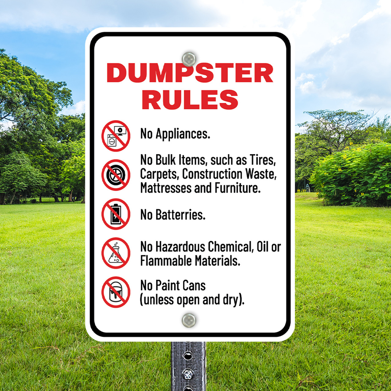 Dumpster Rules: 12" x 18" Heavy Duty Aluminum Sign