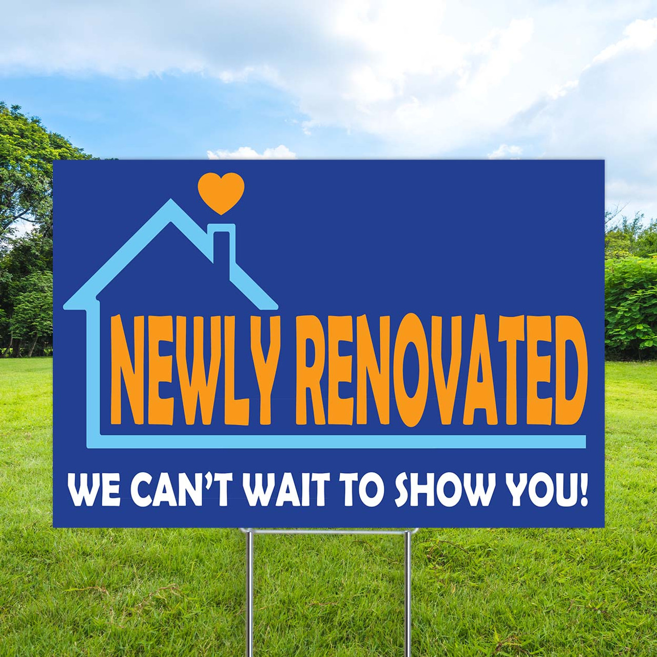 Renovated To Show You: 12"x18" Yard Sign