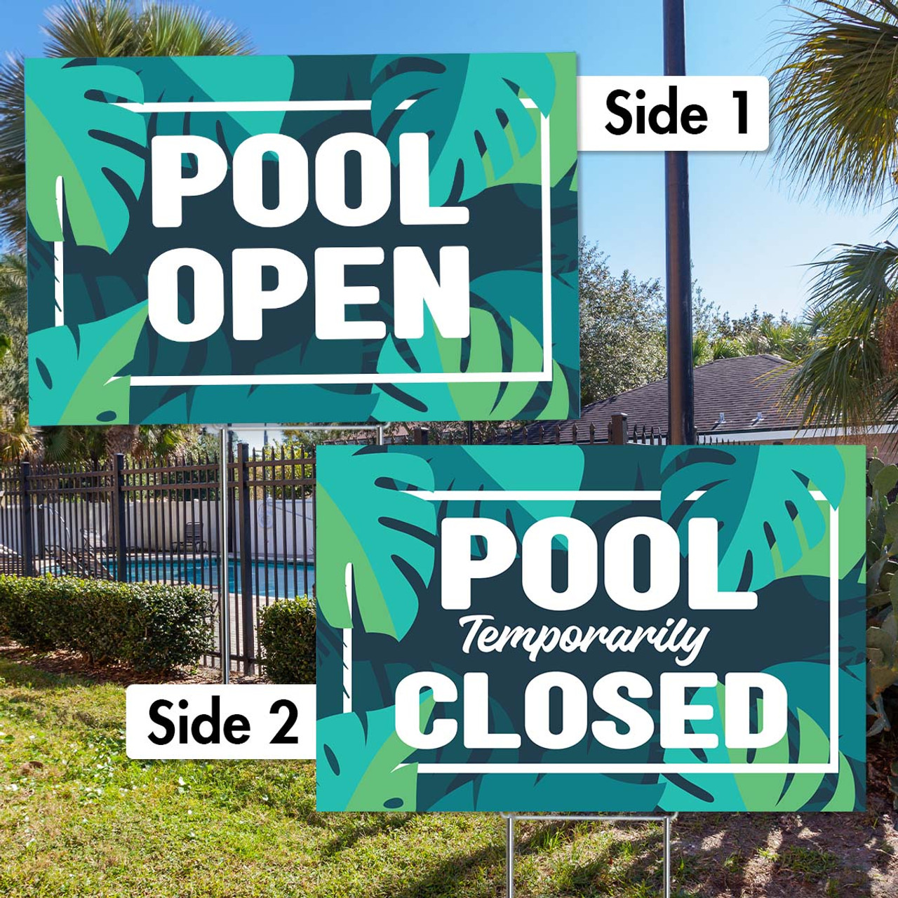 Pool Open Closed: 12"x18" Dual Message Yard Sign (Palm)