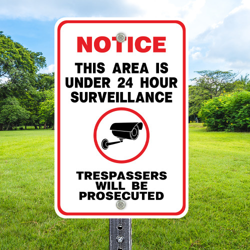 24 Hour Surveillance: 12" x 18" Heavy Duty Aluminum Sign