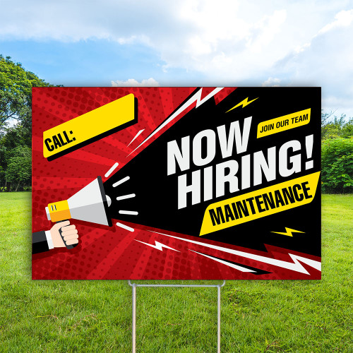 Hiring Maintenance: 12"x 18" Yard Sign