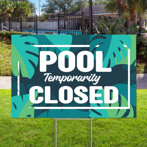 Pool Open Closed: 12"x18" Dual Message Yard Sign (Palm)