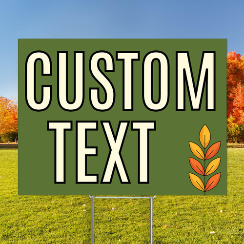 Golden Leaves - Semi Custom Coroplast Sign