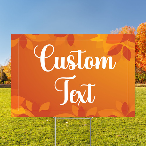 Rustic Autumn - Semi Custom Coroplast Sign