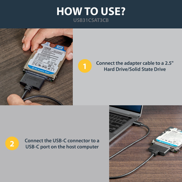 StarTech.com USB 3.1 (10Gbps) Adapter Cable for 2.5” SATA Drives - USB-C USB31CSAT3CB